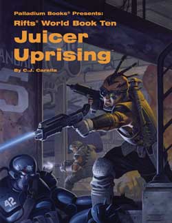 Rifts World book 10 juicer uprising